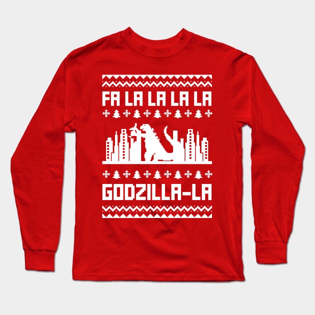 Ugly Christmas Sweater - Fa La La La La Godzilla La Long Sleeve T-Shirt by PUFFYP